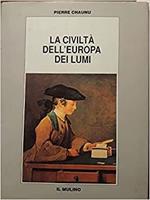 La civiltà dell'Europa dei lumi