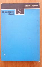 30 indicazioni liberali per un programma di legislatura