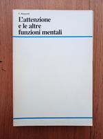 L' attenzione e le altre funzioni mentali