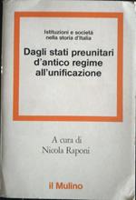 Dagli stati preunitari d'antico regime all'unificazione