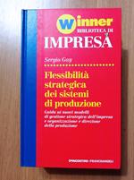 Flessibilità strategica dei sistemi di produzione