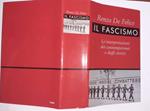 Il fascismo. Le interpretazioni dei contemporanei e degli storici