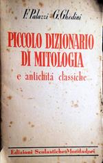 Piccolo dizionario di mitologia e antichità classiche