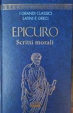 EPICURO Scritti e Morali