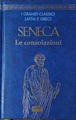 SENECA Le Consolazioni