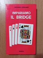 Impariamo il Bridge