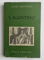 S. Agostino. Vita e pensiero