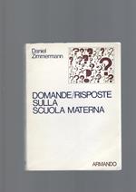 Domande/ Risposte Sulla Scuola Materna