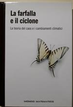 La farfalla e il ciclone