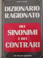 Dizionario ragionato dei sinonimi e dei contrari