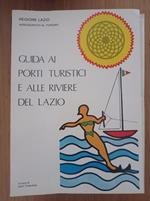 Guida ai porti turistici e alle riviere del Lazio