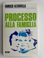 Processo alla famiglia