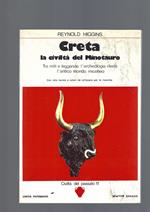 Creta , La Civiltà Del Minotauro