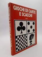 Giochi di carte e scacchi