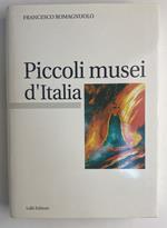 Piccoli musei d'Italia