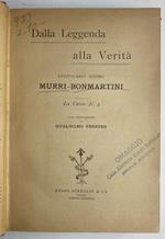 Dalla leggenda alla verita'. Epistolario intimo Murri - Bonmartini