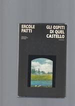 Gli Ospiti Di Quel Castello