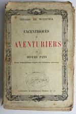 Excentriques Et Aventuries De Divers Pays