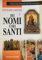 Dizionario Larousse dei nomi e dei santi