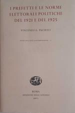 I prefetti e le norme elettorali politiche del 1921 e del 1925