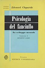 Psicologia del fanciullo . Lo sviluppo mentale