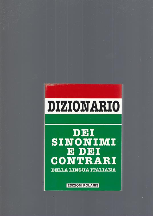 Dizionario Italiano. Dizionario dei sinonimi