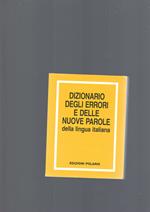 Dizionario Degli Errori E Delle Nuove Parole