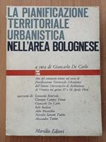 La pianificazione territoriale urbanistica nell'area bolognese