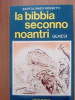 La Bibbia seconno noantri: Genesi