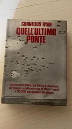 Quell'Ultimo Ponte. Settembre 1944, Sul Reno A Arnhem