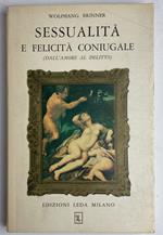 Sessualita' e felicita' coniugale (Dall'amore al delitto)