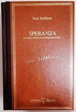 Speranza. Un racconto contemporaneo