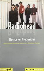 Radiohead: musica per glaciazioni