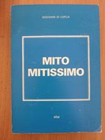 Mito mitissimo