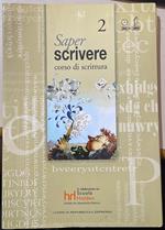 Saper Scrivere corso di scrittura vol.2 Libro +DVD