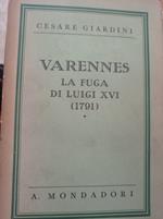 VARENNES La fuga di Luigi XVI (1791)