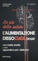 L' alimentazion dissociata di Hay