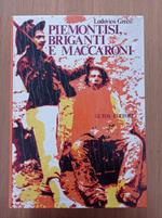 Piemontisi, briganti e maccaroni