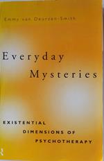 Everyday mysteries. Existential dimensions of psychotherapy