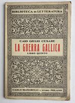 La guerra gallica. Libro quinto