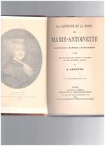 MARIE-ANTOINETTE (la Captivitè et la Mort)