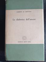 La dialettica dell'amore