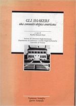 Gli Shakers , una comunità utopica americana