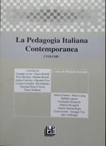 La pedagogia italiana contemporanea (Vol. 1)