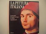 La pittura italiana. I maestri di ogni tempo e i loro capolavori. Ediz. illustrata