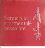 Semeiotica strumentale vascolare