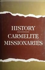 History of the congregation of the Carmelite Missionaries