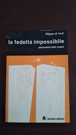 La fedeltà impossibile