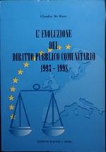L' evoluzione del diritto pubblico comunitario 1993-1998