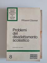 Problemi del disadattamento scolastico